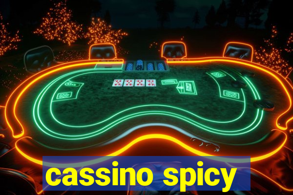 cassino spicy